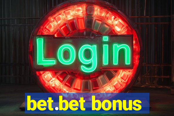 bet.bet bonus