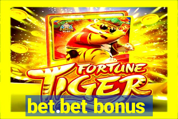 bet.bet bonus