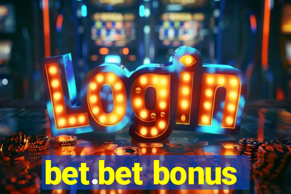 bet.bet bonus