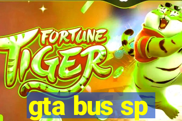 gta bus sp