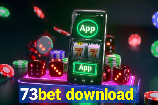 73bet download