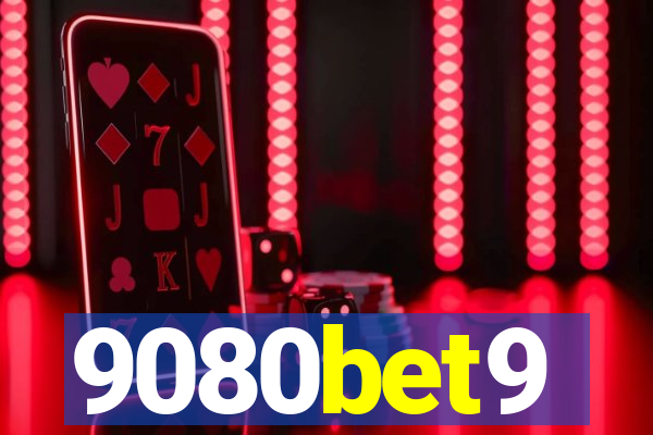 9080bet9