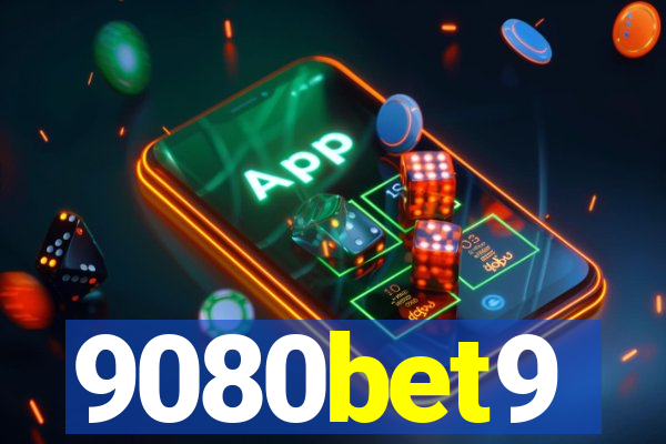 9080bet9