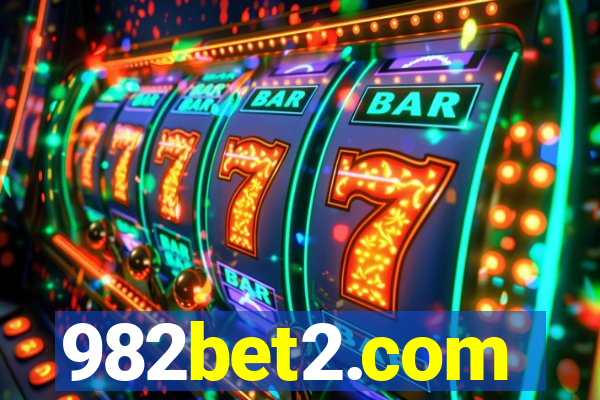 982bet2.com