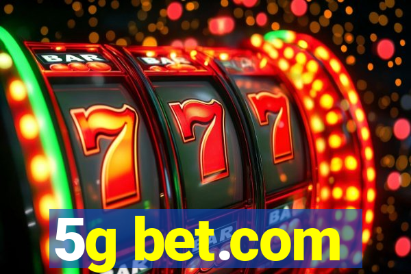 5g bet.com