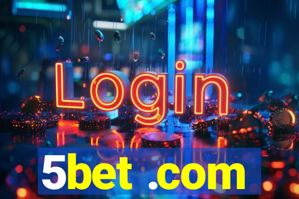 5bet .com