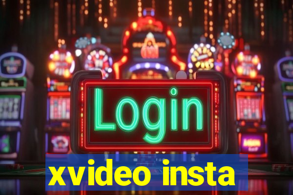 xvideo insta