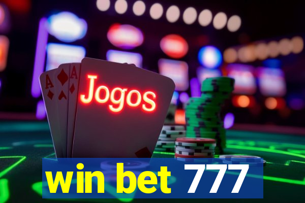 win bet 777