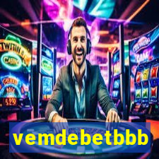 vemdebetbbb