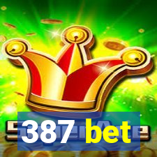 387 bet