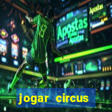 jogar circus delight demo