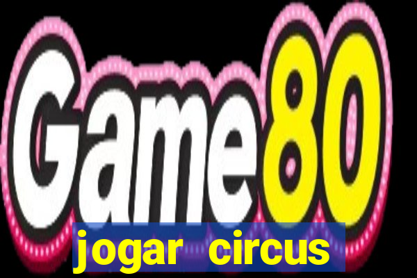 jogar circus delight demo