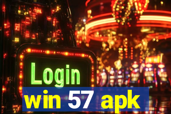 win 57 apk