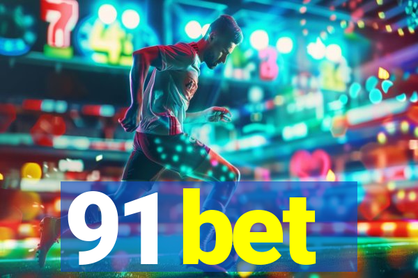 91 bet