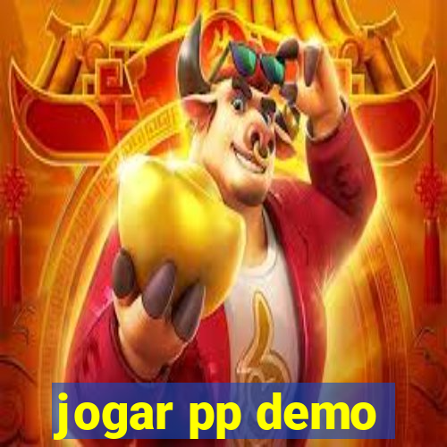 jogar pp demo