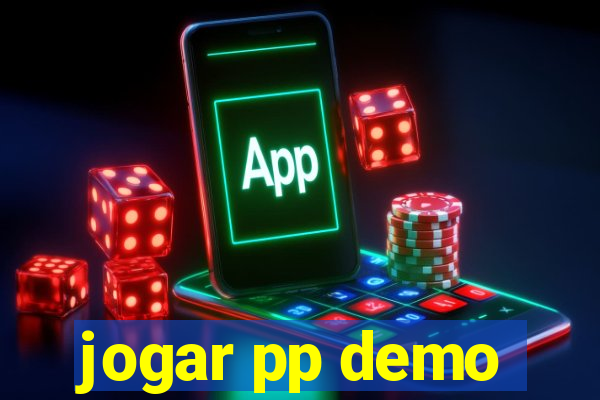 jogar pp demo