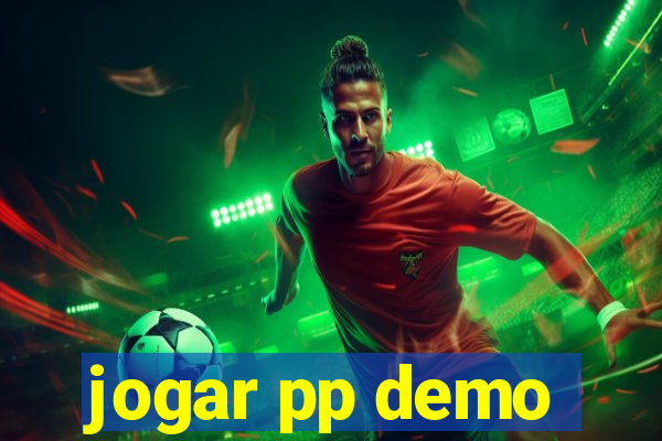 jogar pp demo