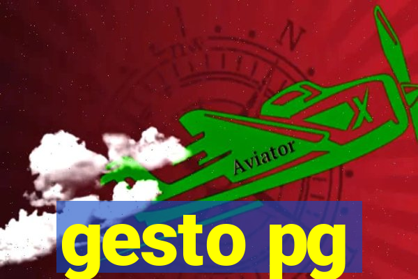 gesto pg