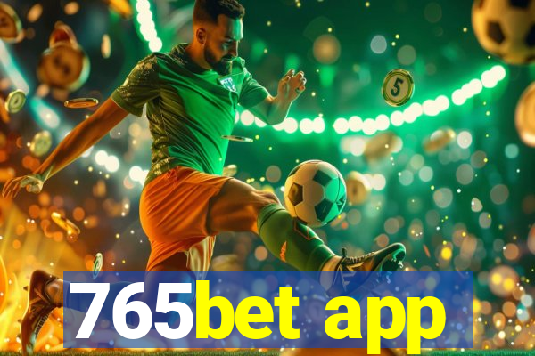 765bet app