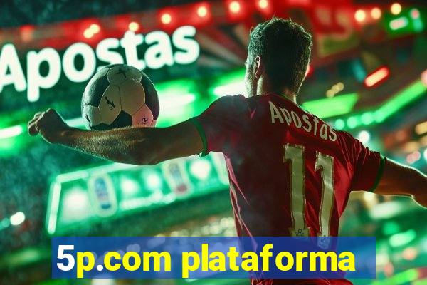 5p.com plataforma