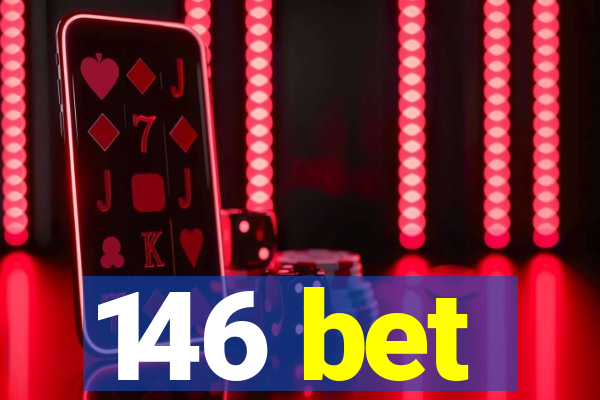 146 bet