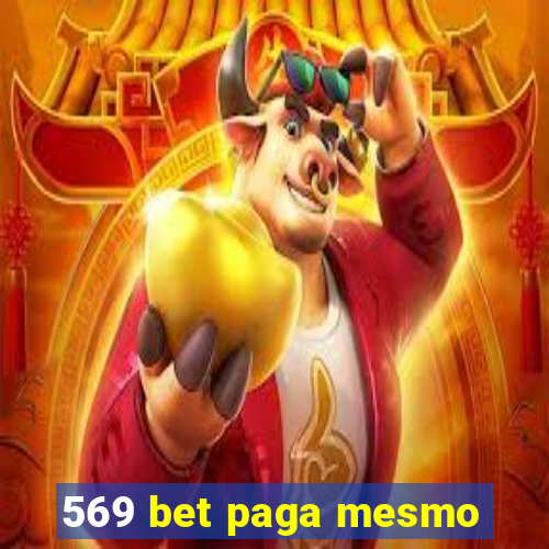 569 bet paga mesmo