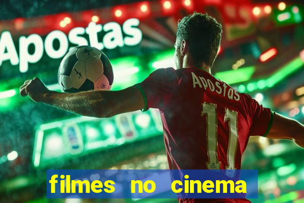 filmes no cinema conquista sul