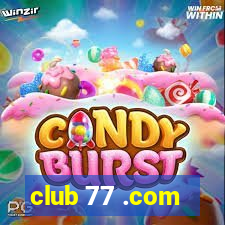 club 77 .com