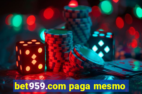 bet959.com paga mesmo