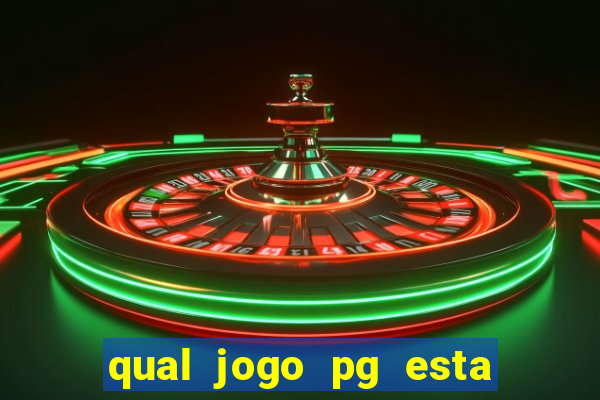 qual jogo pg esta pagando agora