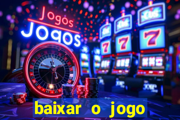 baixar o jogo street fighter