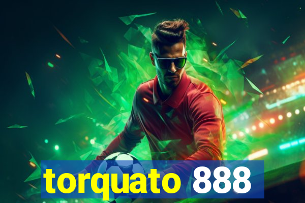 torquato 888