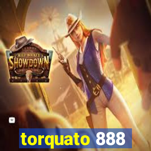 torquato 888