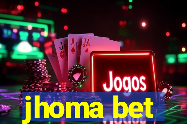 jhoma bet