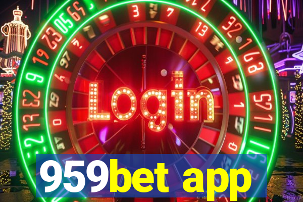 959bet app