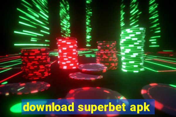 download superbet apk