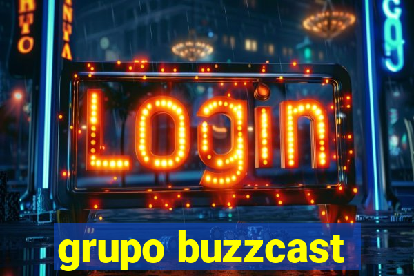 grupo buzzcast