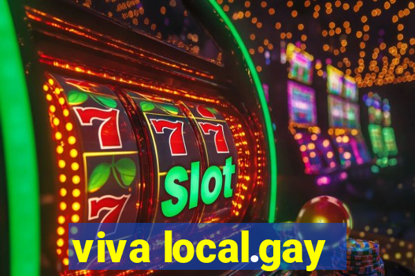 viva local.gay