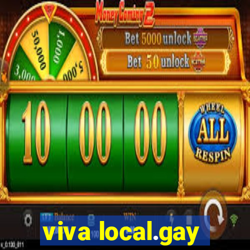 viva local.gay