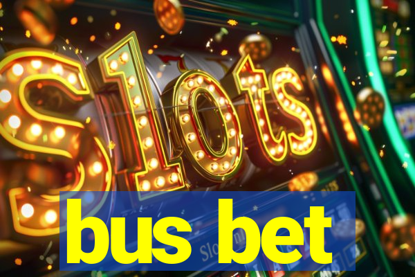 bus bet