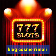 blog cosme rimoli