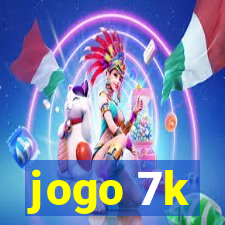 jogo 7k