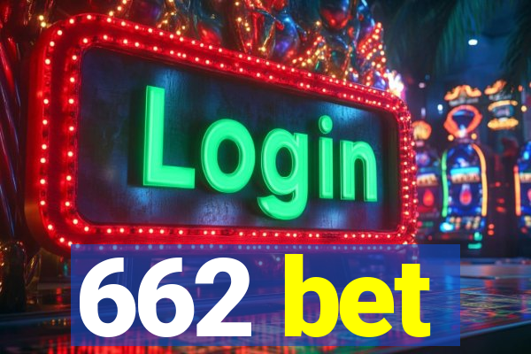 662 bet