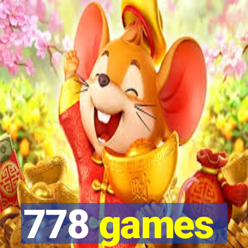 778 games