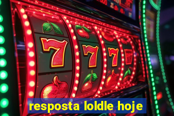 resposta loldle hoje