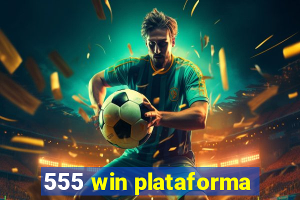 555 win plataforma