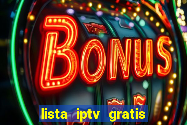 lista iptv gratis futebol ao vivo