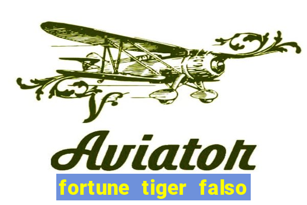 fortune tiger falso para brincar