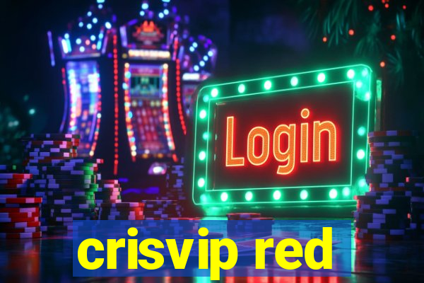 crisvip red