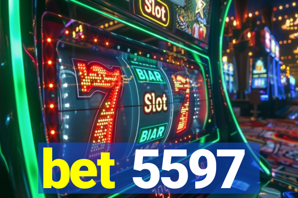 bet 5597